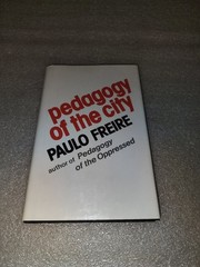 Pedagogy of the City Paulo Freire 1993 Hardcover Education Continuum