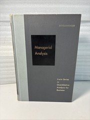 Managerial Analysis by Robert E Schellenberger, 1969 First Edition Hardcover