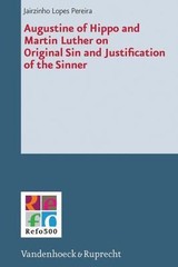 Augustine of Hippo and Martin Luther on Original Sin and Justification of the Si