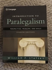 Cengage Introduction to Paralegalism Eighth Edition by William P. Statsky