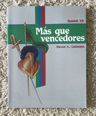 ABeka SPANISH 2 Mas que Vencedores Student Text Textbook 2B Brand New!