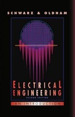 Electrical Engineering: An Introduction (The ^AOxford Series in Electrical and