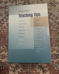 McKeachie’s Teaching Tips – For University & College Teachers – 13th Edition