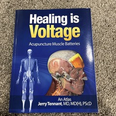 Healing is Voltage Jerry Tennant Acupuncture Muscle Batteries Health Book