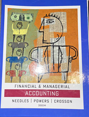 Financial & Managerial Accounting- Needles,Powers and Crosson 2005