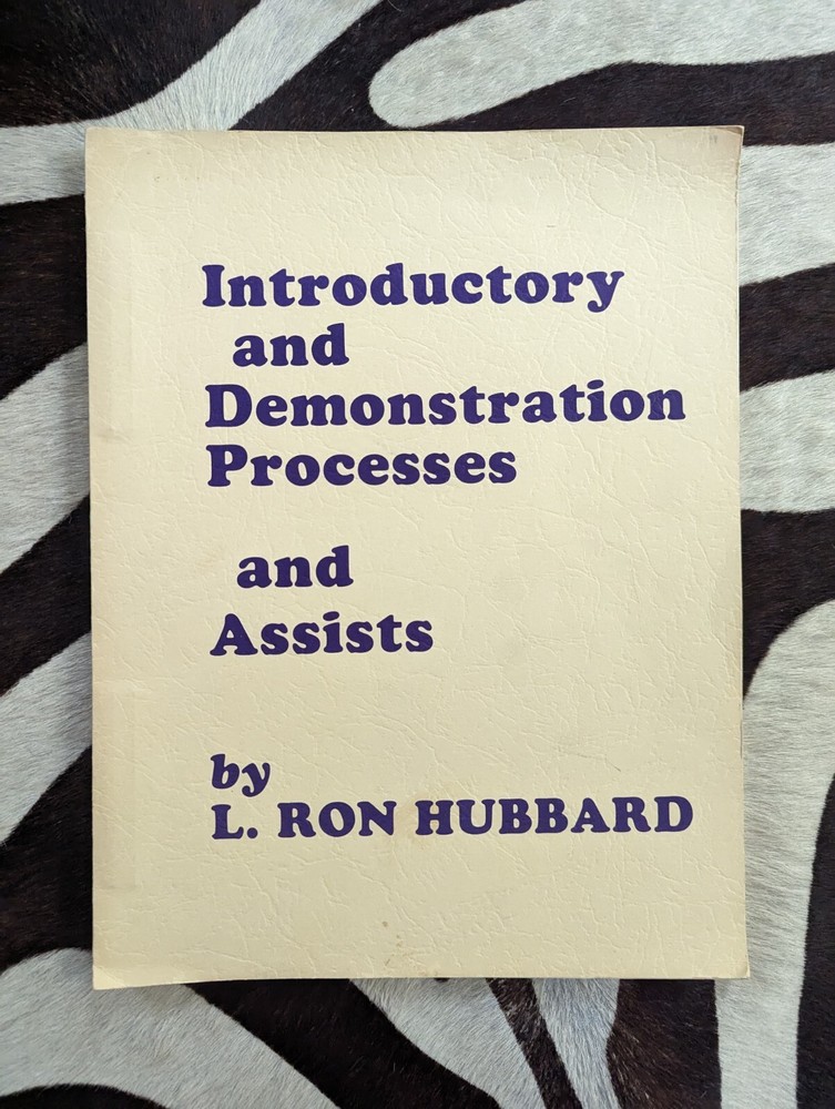Introductory and Demonstration Processes and Assists by L. Ron Hubbard handbook