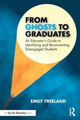 FROM GHOSTS TO GRADUATES by Emily Freeland Paperback Self Help Business