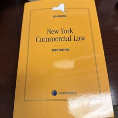 New York Commercial Law (Goldbook) 2025 Edition LexisNexis – Like New