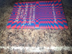 Speculations on the Fourth Dimension: Selected Writings of Charles .H. Hinton