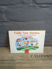 Fiddle Time Starters: A Beginner’s Book for the Young Violinist Sheet music *F