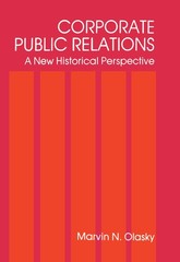 Corporate Public Relations (Routledge Communication Series)