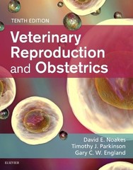 Veterinary Reproduction & Obstetrics by David E. Noakes, Timo… – 9780702072338
