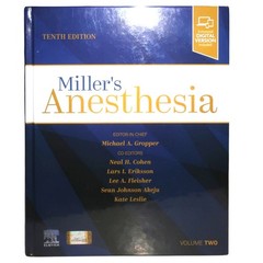 Miller’s Anesthesia 10th Edition – Volume 2 – Michael A Gropper Phd (2025 HC)