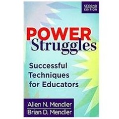 Power Struggles: Successful Technique- perfect paperback, 9781935543206, Mendler