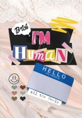 Bitch, I’m Human: A Monthly Journal, To Help Promote Self Love And Self Growt…
