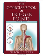 The Concise Book of Trigger Points, Second Edition