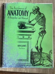 Accidence of Anatomy: a Bespoke Lab Manual by Ron Gaines (2018, Print, Other)