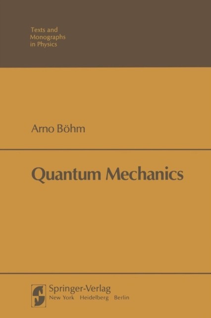 Boehm – Quantum Mechanics – New paperback or softback – 79 – X555z