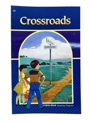 Abeka Crossroads Book 3-3 Reading Program Grade 3~56448004/05/06 2nd Ed~P1 07