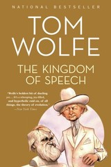 The Kingdom of Speech – paperback Wolfe, Tom