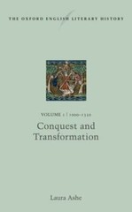 Oxford English Literary History : 1000-1350: Conquest and Transformation, Har…