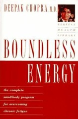 Boundless Energy: The Complete Mind/- 9780517799741, Deepak Chopra MD, hardcover