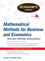 Schaum’s Outline of Mathematical Methods for Business and Economics