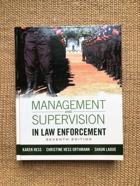 Management and Supervision in Law Enforcement ( US HARDCOVER STUDENT 7/E)