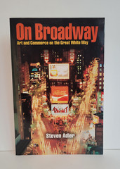 Signed 1st/1st | On Broadway: Art and Commerce by Steven Adler + Signed Letter