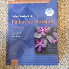 Oxford Textbook of Palliative Nursing Oxford Textbooks in Palliative Medicine