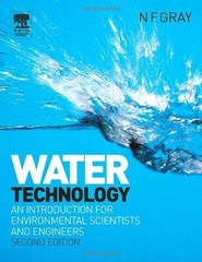 Water Technology: An Introduction for – Paperback, by Gray N. F. – Acceptable