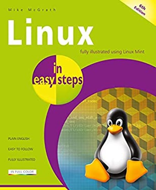 Linux in Easy Steps Paperback Mike McGrath