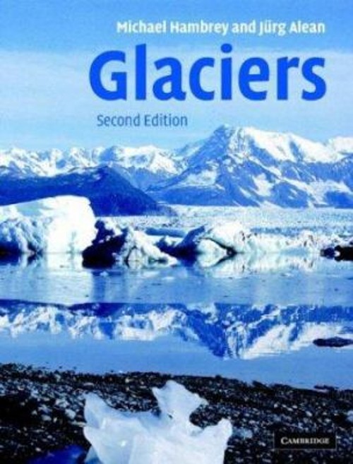 Glaciers Hardcover Jürg, Hambrey, Michael Alean