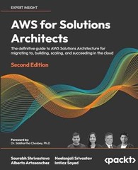 AWS for Solutions – Paperback, by Saurabh Shrivastava; Neelanjali – Very Good