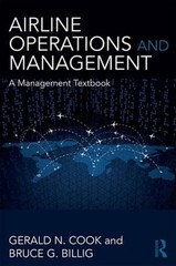Airline Operations and Management: A Management Textbook 1st Edition by Gerald N
