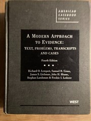 American Casebook Ser.: A Modern Approach to Evidence : Text, Problems,…