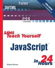Sams Teach Yourself JavaScript in 24 … by Moncur, Michael Paperback / softback