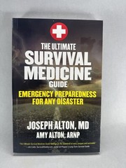 Ultimate Survival Medicine Guide Book Emergency Disaster Plain-Language 311pg