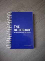 The Bluebook: A Uniform System of Citation – Spiral-bound 19th edition