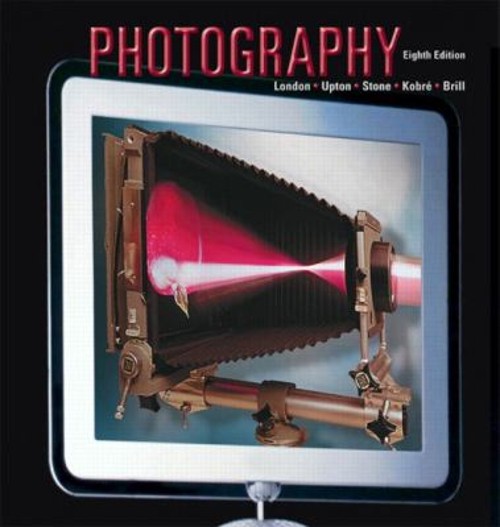 Photography John, Kobré, Ken, Stone, Jim, London, Barbara, Brill,