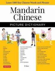Chinese Picture Dictionary: Learn 1,500 Key Chinese Words and Phrases…