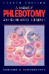 HANDBOOK OF PHLEBOTOMY AND PATIENT SERVICE TECHNIQUES By Pendergraph Phd Garland