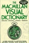 The MacMillan Visual Dictionary : English, Spanish, French, German (Multilin…