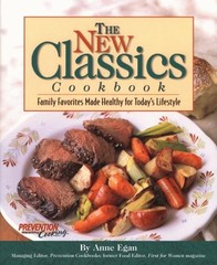 The New Classics Cookbook: Family Favorites Made Healthy for Today’s Lifesty…