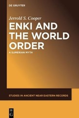 Jerrold S. Cooper Enki and the World Order (Hardback)