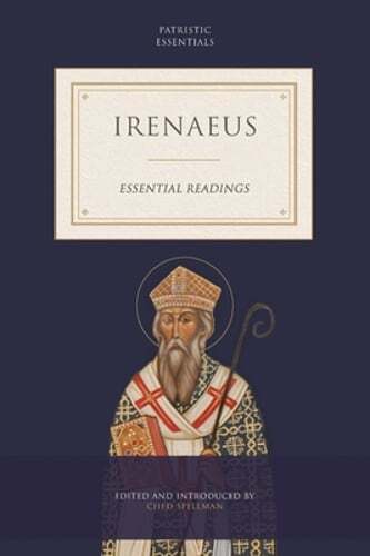 Irenaeus by Ched Spellman: New