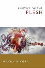 Poetics of the Flesh, Rivera, Mayra, Very Good Book