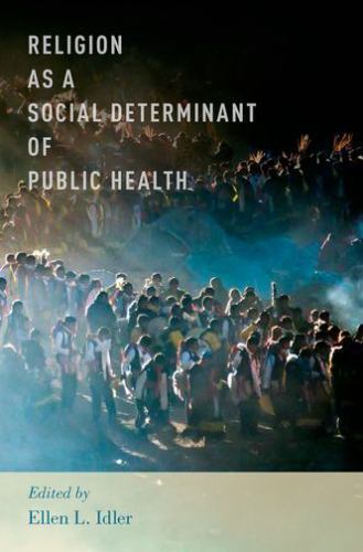 Religion as a Social Determinant of Public Health, , Excellent Book