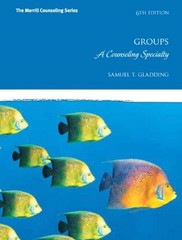 GROUPS: A COUNSELING SPECIALTY (6TH EDITION) (MERRILL By Samuel T. Gladding NEW