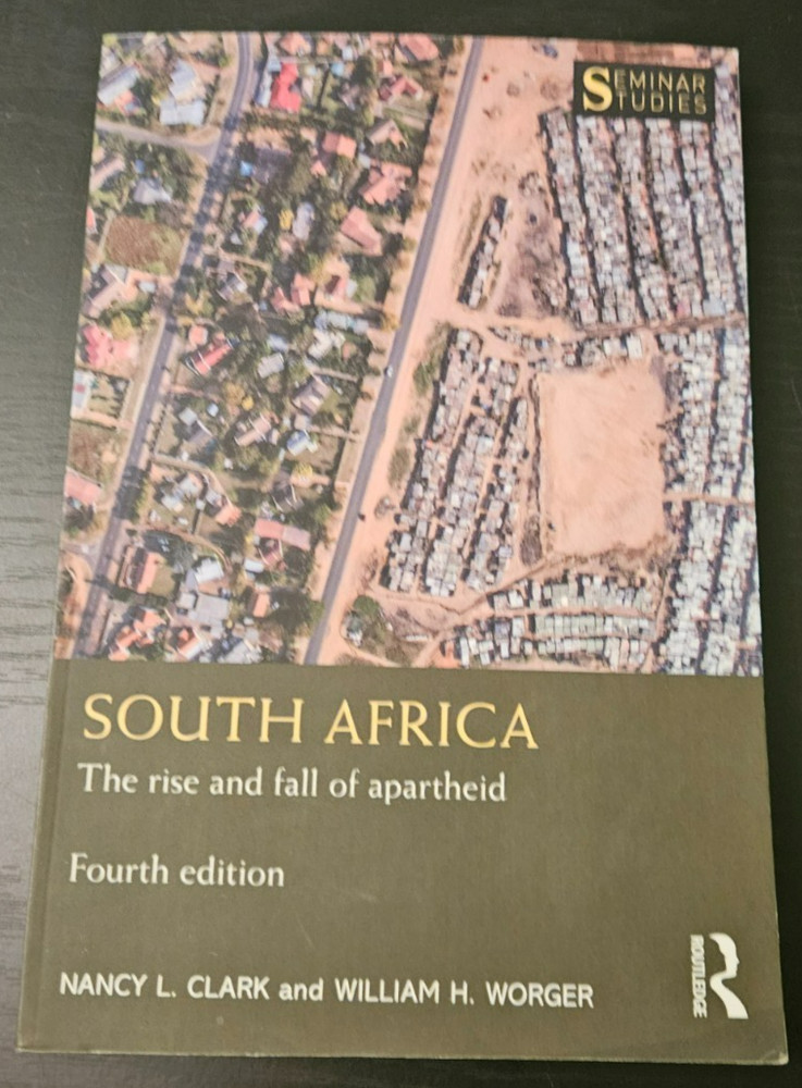 South Africa: The Rise and Fall of Apartheid 4th Ed. Clark BRAND NEW